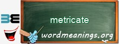 WordMeaning blackboard for metricate